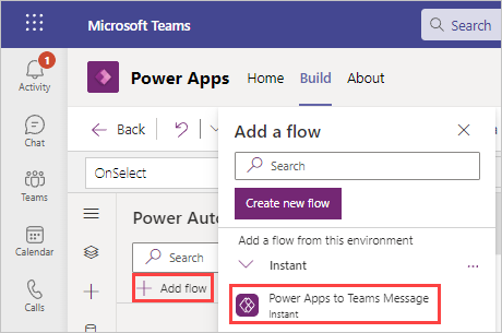 Screenshot del riquadro Power Automate con il pulsante + Aggiungi flusso selezionato e il menu a comparsa Aggiungi un flusso con il flusso Messaggio da Power Apps a Teams selezionato.